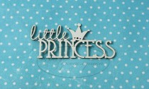 Надпись "Маленькая принцесса" (англ.) размеры 6*2,5 см