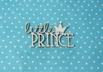 Надпись "Маленький принц" (англ.)  размеры 5*2,5 см